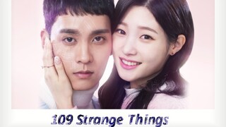 EPISODE 01: 109 STRANGE THINGS [ENGLISH SUBTITLE]