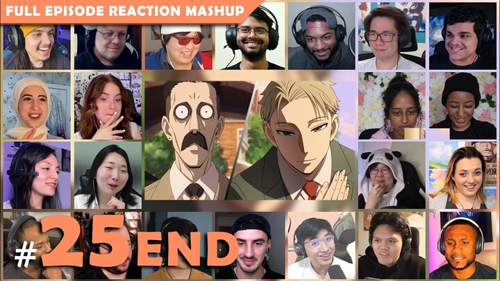 [Full Episode] SPY x FAMILY Episode 25 [END] Reaction Mashup | スパイファミリー