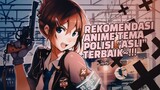 7 Rekomendasi Anime Bertema Polisi atau Penegak Hukum