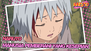 NARUTO | Siapa Bilang Hanya Mereka yang Berdiri Dalam Terang yang Dianggap Pahlawan