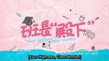 Your Highness , Class Monitor Ep.02