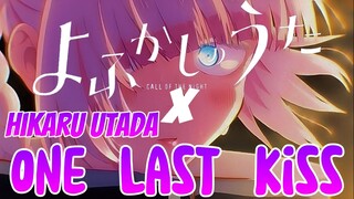 【よふかしのうた】【MAD/￼AMV】Call of the night  ×  Hikaru Utada『One Last Kiss』