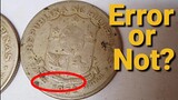 1972 Philippine 1 piso coins, Error or Not
