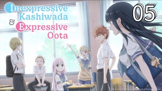 EP-05||Inexpressive Kashiwada and Expressive Oota||ENG SUB