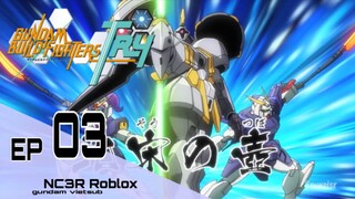 ĐẠI CHIẾN GUNDAM BUILD TRY - Tập 03 (Lồng Tiếng)【Toàn Senpaiアニメ】