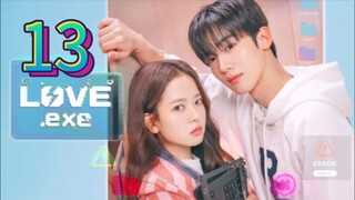 Love.Exe (2025) | Episode 13 | EngSub