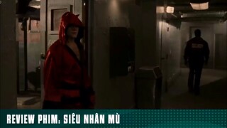 REVIEW PHIM: “ SIÊU NHÂN MÙ “ [ Phần 2 ] #reviewphimhaynhat