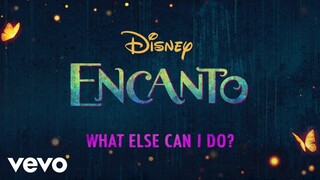 Diane Guerrero, Stephanie Beatriz - What Else Can I Do? (From "Encanto"/Lyric Video)