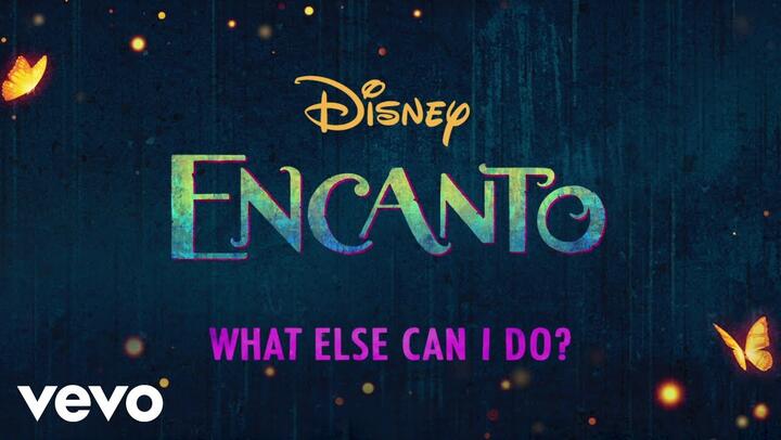 Diane Guerrero, Stephanie Beatriz - What Else Can I Do? (From "Encanto"/Lyric Video)