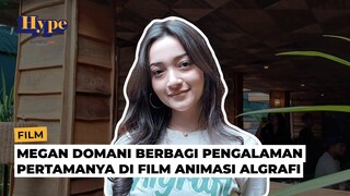 Megan Domani Beberkan Alasan Tertarik Bermain Film Algrafi