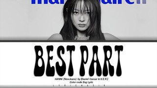 [COVER] HANNI - 'Best Part' [Original by Daniel Caesar & H.E.R.] Lyrics [Color Coded_Eng]