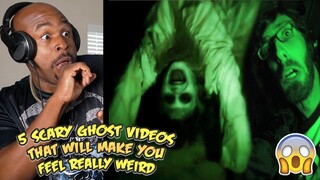 5 SCARY Ghost Videos That Will Make You Feel REALLY WEIRD PT 1. REACTION!
