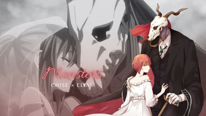 Monsters × Chise ♡ Elias [AMV]