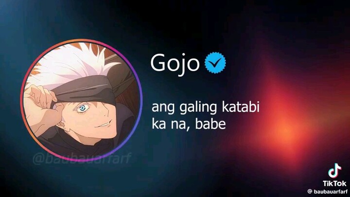 when gojo sings you a song