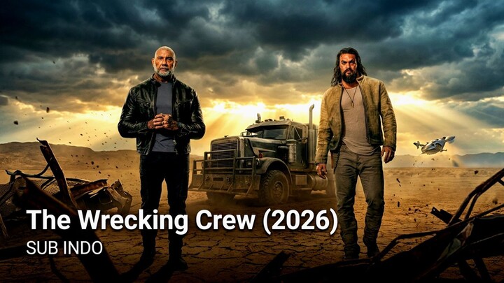 The Wrecking Crew (2026) - SUB INDO