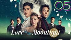 🇹🇭 Love in the Moonlight Episode 5 [Eng sub]
