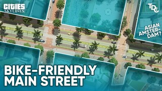 I Built a BIKEABLE CITY in Cities:Skylines | Magayon EP54.2 Cinematics