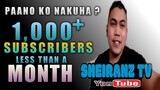 HOW TO EARN 1,000 SUBSCRIBERS IN LESS THAN A MONTH?