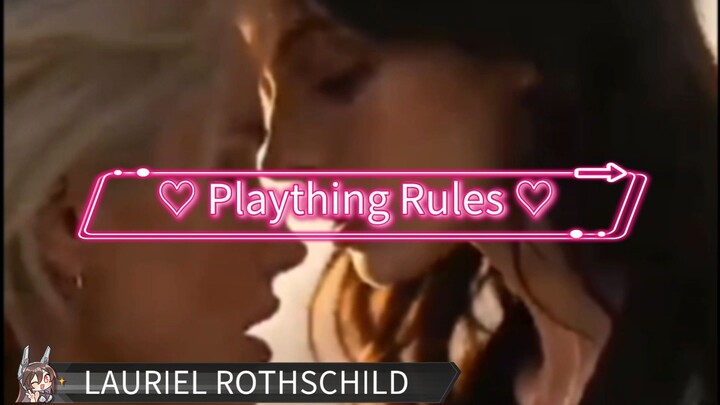 Plaything Rules -gl drama