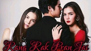 RANG RAK PRANG JAI     EP.2