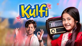 Kulfi - Episode 41