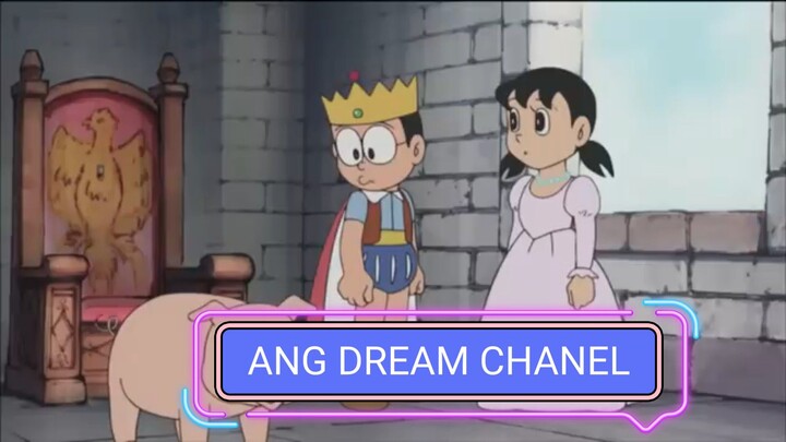 Doraemon Tagalog|ANG DREAM CHANEL