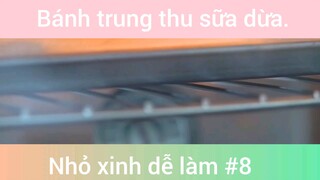 Bánh trung thu sữa dừa nhỏ xinh dễ làm phần 8