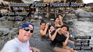 SUMMER PLACE - PALACOL RIVER - THE MOST RELAXING DAY I HAVE HAD IN A WHILE - FILIPINO FAMILY FUN