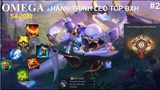 Hành trình cày top OMEGA tập 2: Trận đấu thót tim suýt thì thua