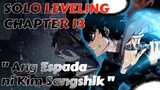 Ang Espada ni Kim Sangshik - Solo Leveling Full Chapter 13 Tagalog Recap