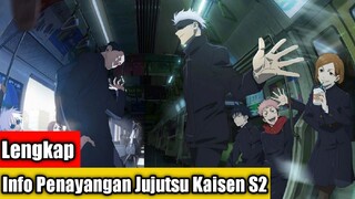 Lengkap!!|Kapan Penayangan Jujutsu Kaisen S2