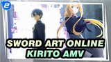 Inilah Dunia Yang Kamu Lindungi, Kirito | Sword Art Online AMV_2