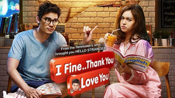 i fine..thank you love you (malay sub)