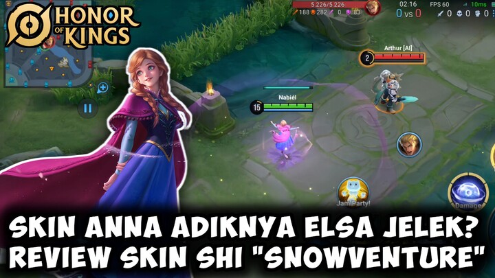 SKIN ANNA ADIKNYA ELSA JELEK?? REVIEW SKIN SHI "SNOWVENTURE" | HONOR OF KINGS