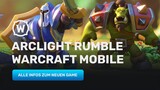 Warcraft Arclight Rumble - Alle Infos zum Mobile Game von Blizzard!