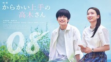 🇯🇵EP 8 FINALE | Karakai Jozu no Takagi-san (2024) [EngSub]