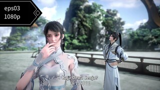 The supreme dantian eps03 sub indo 1080p