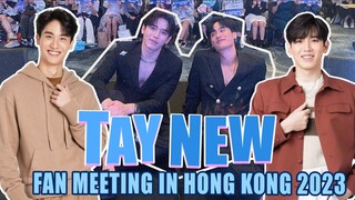 [Eng Sub] Tay New Fan Meeting in Hong Kong 2023