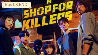 A Shop for Killers Eps 08 End [SUB INDO]