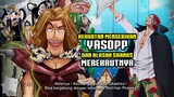 DAHSYAT❗INILAH KEKUATAN MENGERIKAN YASOPP & Alasan SHANKS MEREKRUTNYA❗ One Piece 1001+