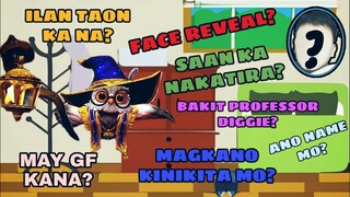 SINO SI PROFESSOR DIGGIE?