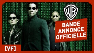 MATRIX - Bande Annonce Officielle (VF) - Keanu Reeves / Laurence Fishburne / Wachowski