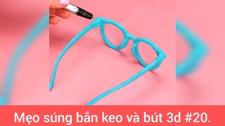 Mẹo súng bắn keo và bút 3d p20