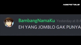 Yang merasa jomblo kamu jangan nganu yah [Discord lucu]