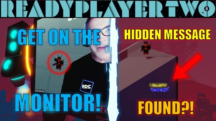 *HIDDEN* messages FOUND + How to get ON TOP OF THE MONITOR (Roblox Ready Player Two Event)