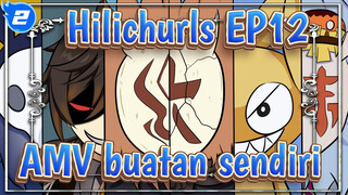 AMV buatan sendiri / Hilichurls EP12 / Jalinan Keputusasaan Dan Harapan | Genshin Impact_2