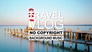 Xibe - Never Let You Go (Vlog No Copyright Music) (Travel Vlog Background Music) Free Vlog Music