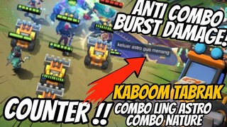 COMBO FUN 4 KABOOM TABRAK COUNTER NATURE COUNTER LING ASTRO ! MAGIC CHESS