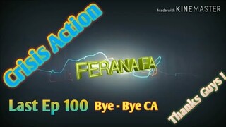 Crisis Action》Play With Friend 》Last Rec》Ep100