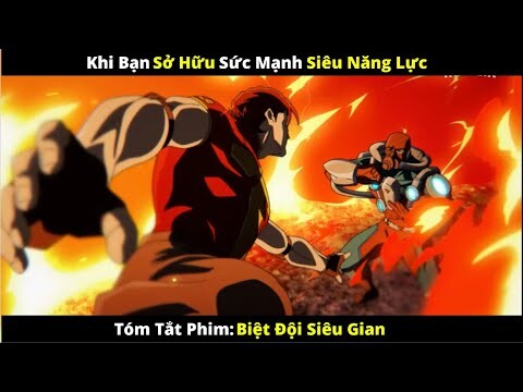 Review Phim Hoạt Hình: BIỆT ĐỘI SIÊU GIAN - Sức Mạnh Của Siêu Năng Lực | Anime Entertainment